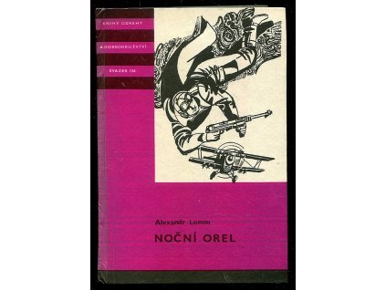 Noční orel, Alexandr Lomm, 1981
