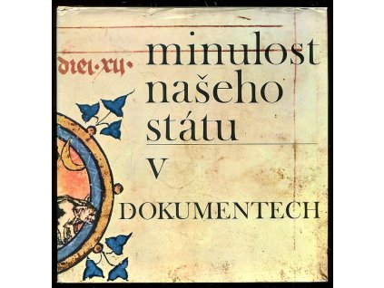 183357 minulost naseho statu v dokumentech