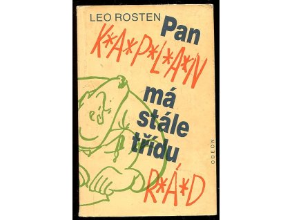 Pan Kaplan má stále třídu rád, Leo Calvin Rosten, 1988