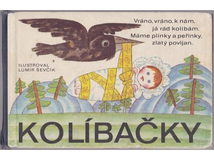 Kolíbačky, Olga Štruncová, 1982