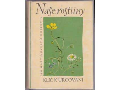 Naše rostliny – klíč k určování