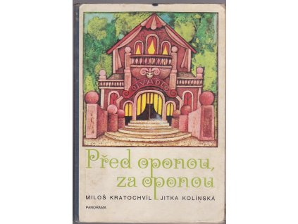 Před oponou, za oponou, Miloš Kratochvíl, 1982