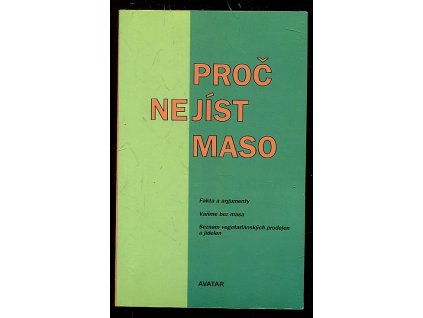 Proč nejíst maso, Milan Záruba, 1996