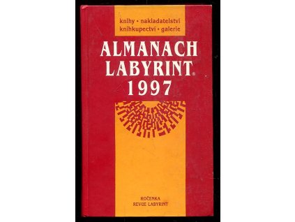Almanach Labyrint - ročenka revue Labyrint 1997, 1997