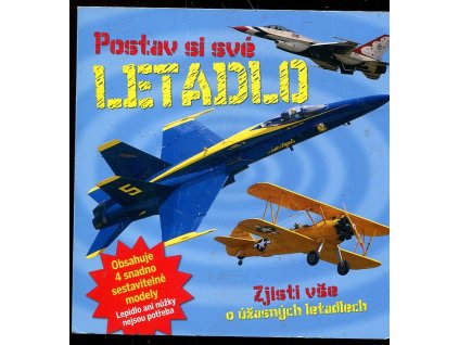 Postav si své letadlo - Zjisti vše o úžasných letadlech, 2016