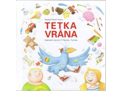 Tetka vrána, Pavel Vrána, 2013