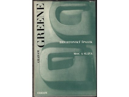Brightonský špalek - Moc a sláva, Graham Greene, 1971