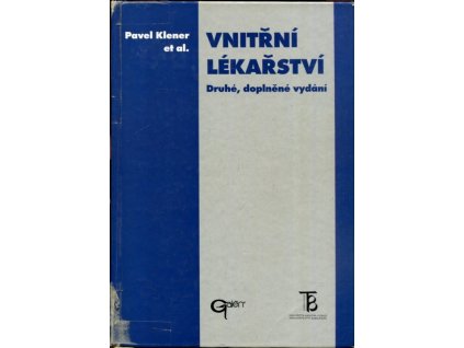 Vnitřní lékařství, Pavel Klener, 2001