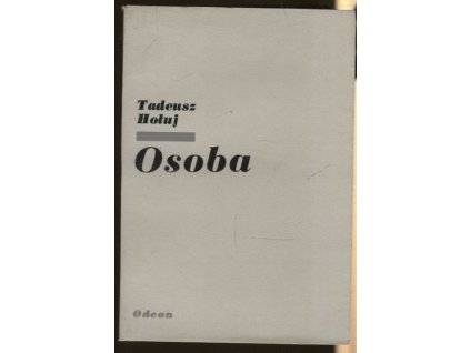 Osoba, Tadeusz Holuj, 1979