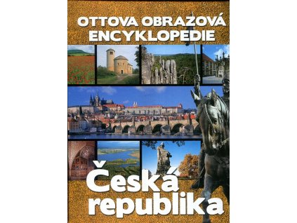 Ottova obrazová encyklopedie - Česká republika, 2008
