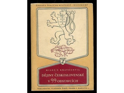 Dějiny československé v 99 odstavcích, Miloš Václav Kratochvíl, 1948