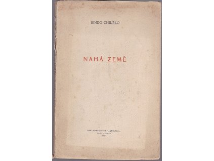 Nahá země, Bindo Chiurlo, 1929