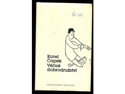 Věčné dobrodružství - četba pro žáky zákl. a stř. škol, Karel Čapek, 1984