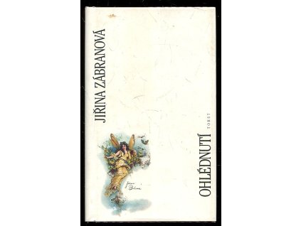 Ohlédnutí, Jiřina Zábranová, 1994