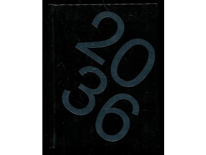 2036 - Jak budeme žít za 20 let?, Tomáš Sedláček, 2016