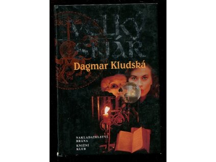 Velký snář, Dagmar Kludská, 2001