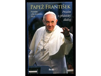 184809 papez frantisek prosim o pratelsky dialog