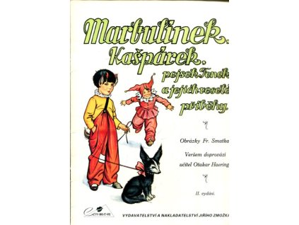 Marbulínek, Kašpárek, pejsek Fenek a jejich veselé příběhy