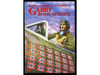 Gabby, život stíhače, Francis Gabreski, 1995