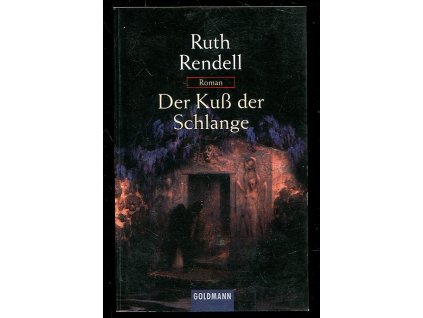Der Kuß der Schlange, Ruth Rendell, 2000