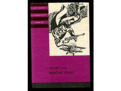 Noční orel, Alexandr Lomm, 1981