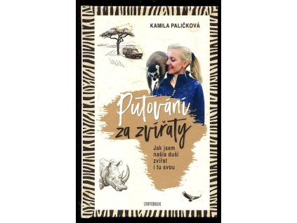 Putování za zvířaty, Kamila Paličková, 2022