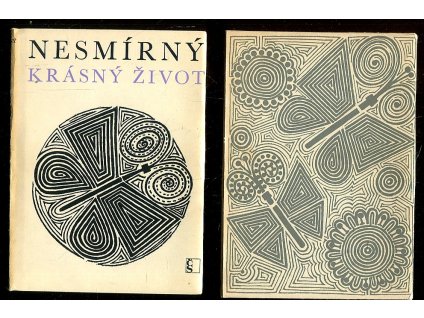 Nesmírný krásný život, František Hrubín, 1970