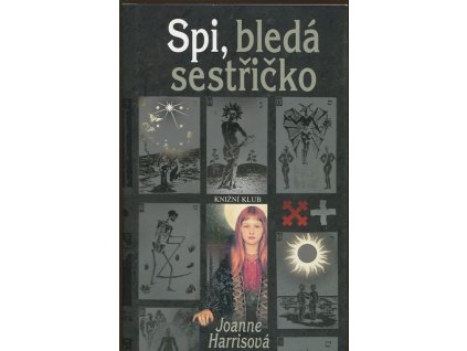 Spi, bledá sestřičko