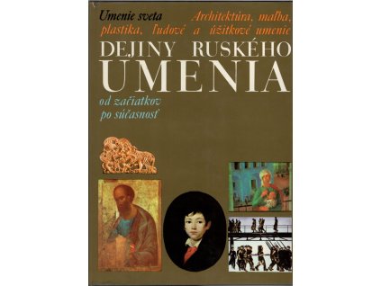 Dejiny ruského umenia : od začiatkov po súčasnosť, 1977