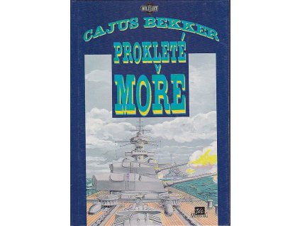 Prokleté moře, Cajus Bekker, 1995