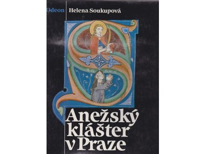 Anežský klášter v Praze, Helena Soukupová, 1989