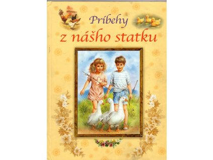 Príbehy z nášho statku