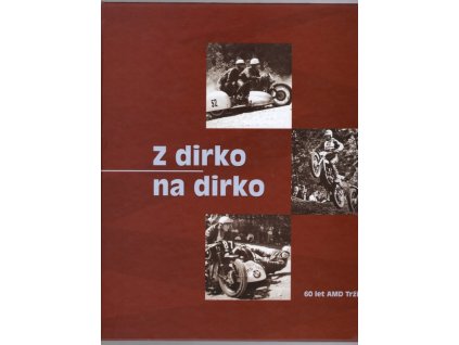 Z dirko na dirko: 60 let AMD Tržič