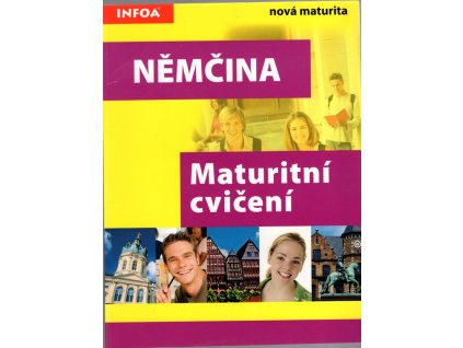 Němčina : maturitní cvičení, Joanna Röhr, 2007