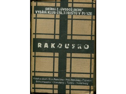 Průvodce Rakouskem podle Griebena - s dodatkem pro automobilisty, Theobald Grieben, 1937