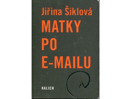 Matky po e-mailu, Jiřina Šiklová, 2009