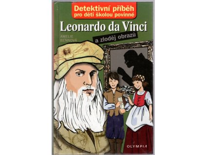 Leonardo da Vinci a zloděj obrazů, Amelie Benn, 2009