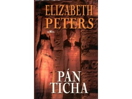 Pán ticha, Elizabeth Peters, 2003