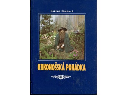 Krkonošská pohádka, Božena Šimková, 1992