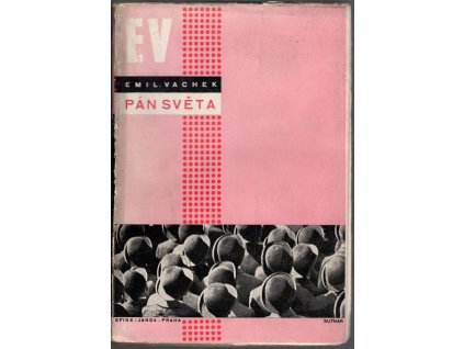 Pán světa - Fantastický román, Emil Vachek, 1930