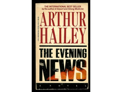 The Evening News, Arthur Hailey, 1990