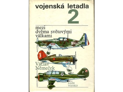 Vojenská letadla. (2), Mezi dvěma světovými válkami, 1990