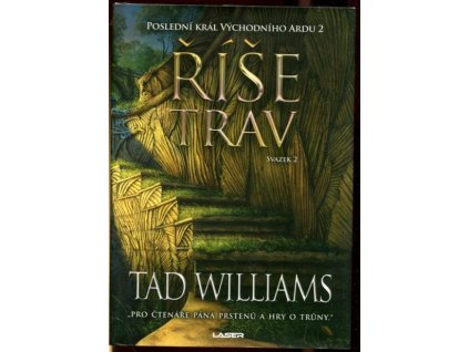 Říše trav – Poslední král Východního Ardu, Svazek 2, Tad Williams, 2022