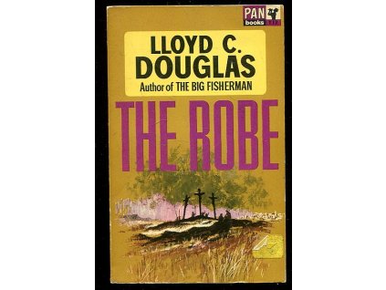 The Robe, Lloyd C Douglas, 1965