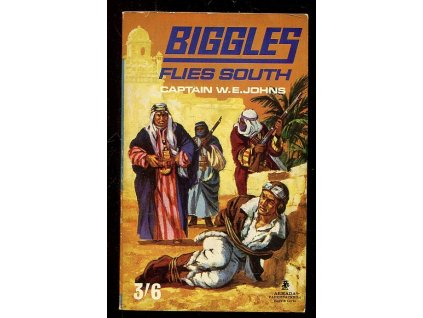 Biggles Flies South, William Earl Johns, 1969