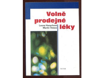 Volně prodejné léky, Leona Hanychová, 1999