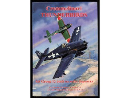 Crommelinovi thunderbirds, Roy W. Bruce, 1998