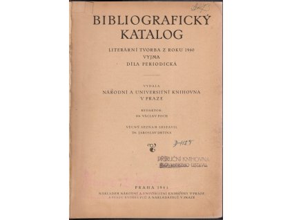 Bibliografický katalog - Literární tvorba z roku 1940 vyjma díla periodická, 1941