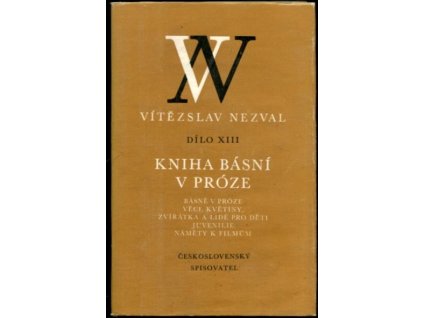 Kniha básní v próze, Vítězslav Nezval, 1985