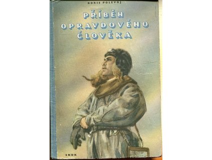 Příběh opravdového člověka, Boris Nikolajevič Polevoj, 1956